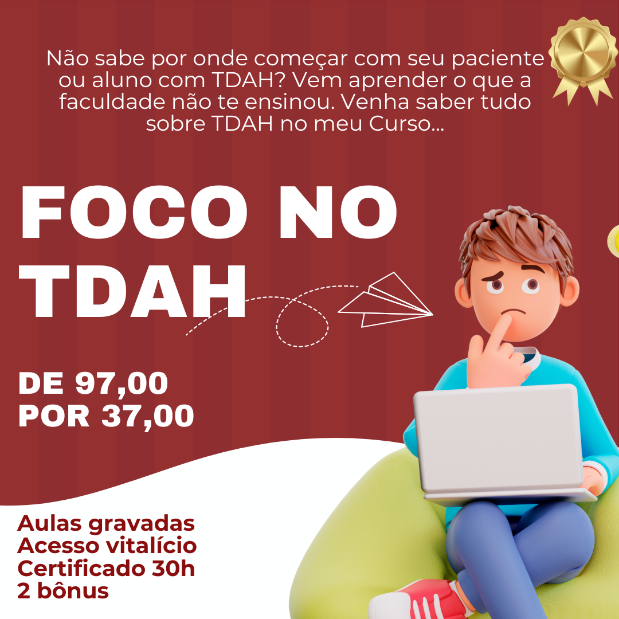 Foco no TDAH